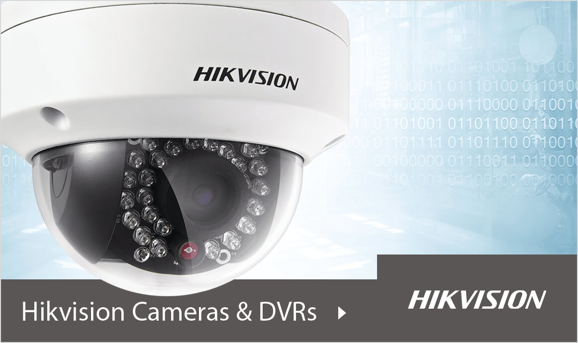 Hikvision Cameras & DVRs